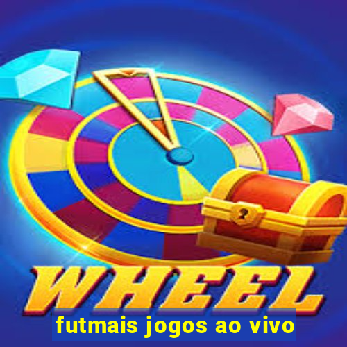 futmais jogos ao vivo